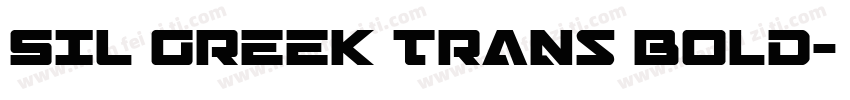 SIL Greek Trans Bold字体转换